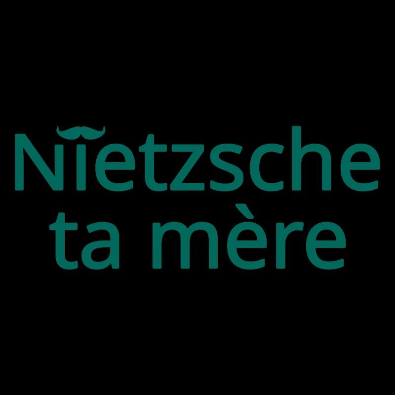Nietzsche ta mère Vert