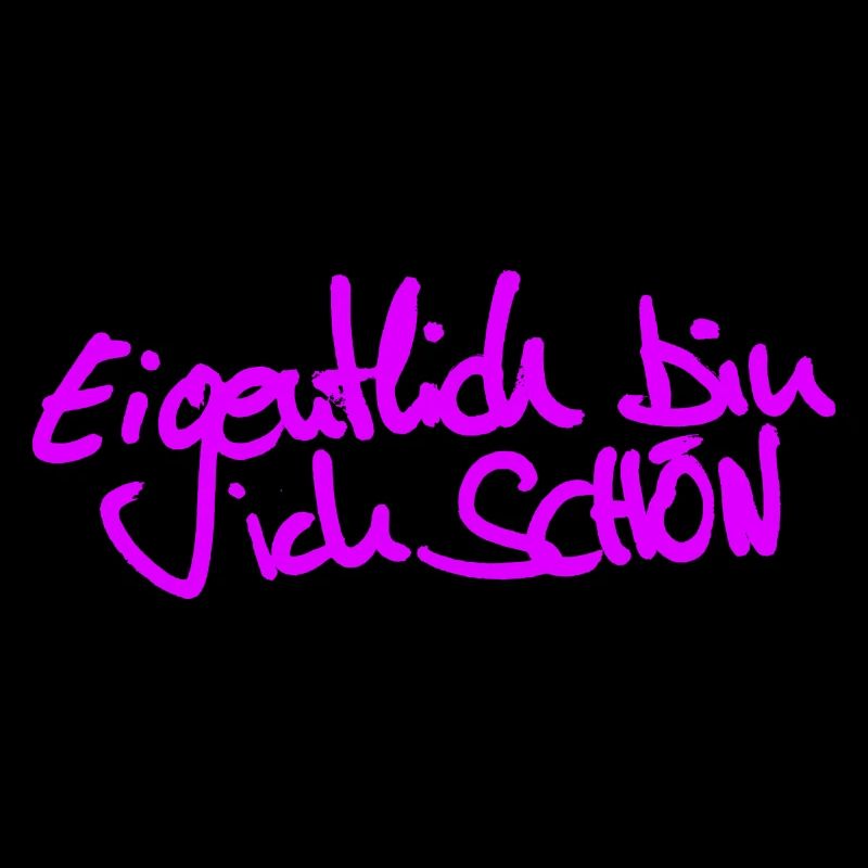 Ich bin Schön