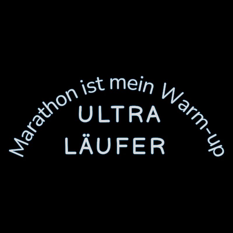 Ultramarathon Motif Statement Funny Uthra Runner