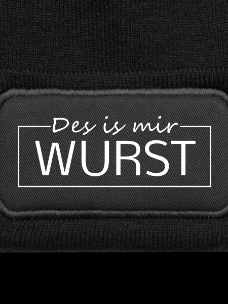 Des ist mir Wurst 