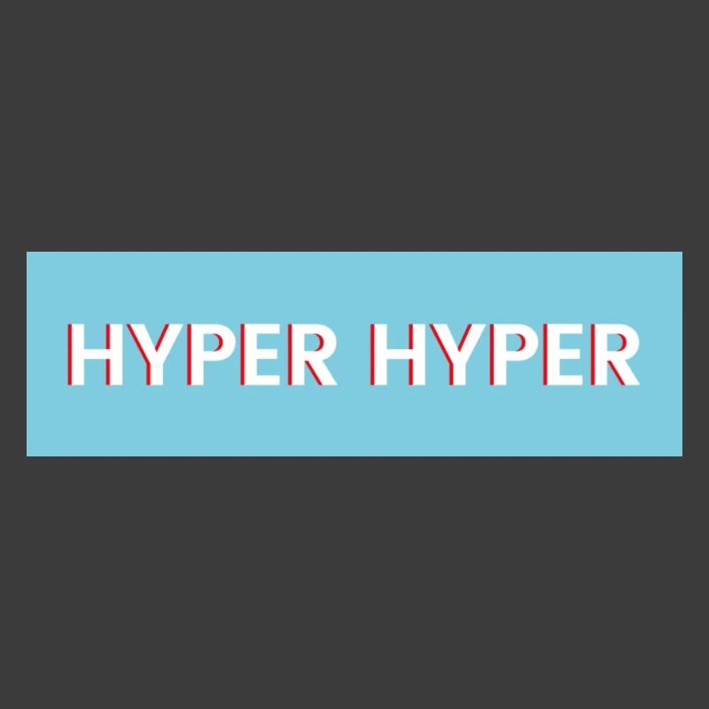 HYPER HYPER