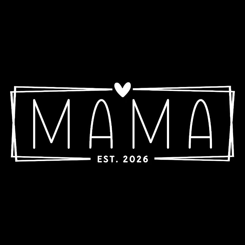 Mama Est. 2026