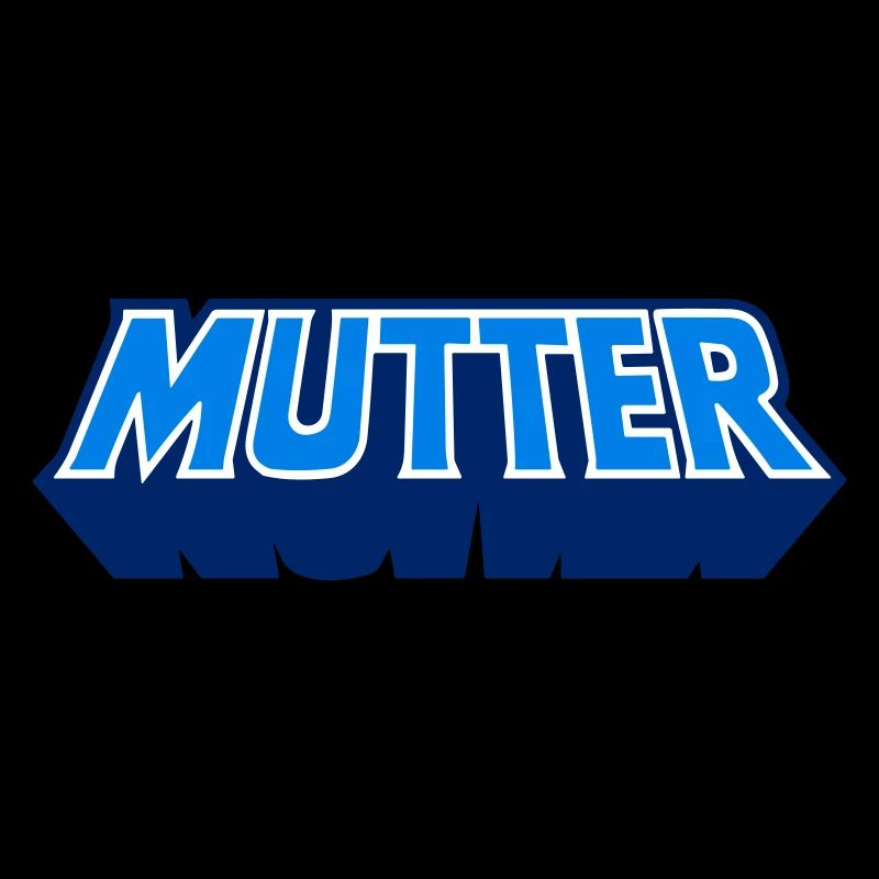 Mutter!