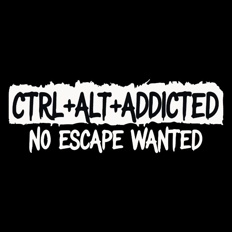 CTRL ALT ADDICTED — PAS D’ÉCHAPPATOIRE