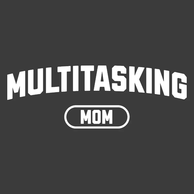 Multitasking Mom