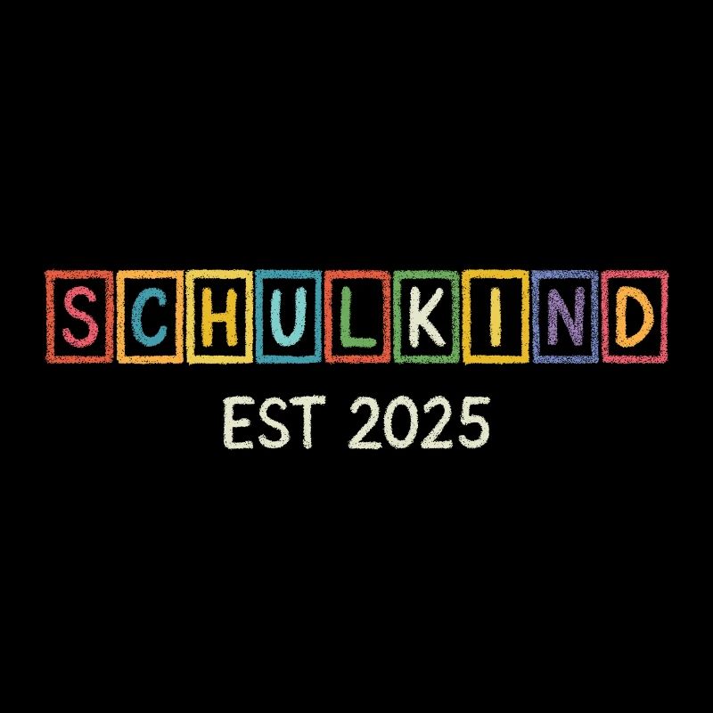 Schulkind 2025 Einschulung Kreidetafel Bunt ABC