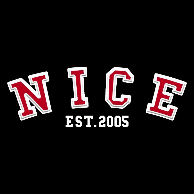 Nice Est. 2005