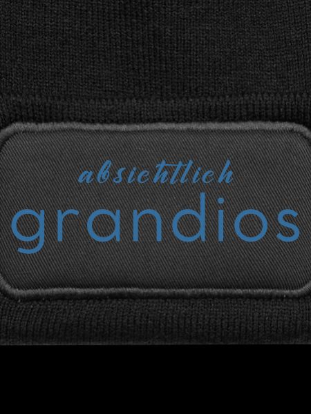 Absichtlich grandios