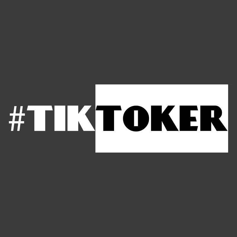 #Tiktoker