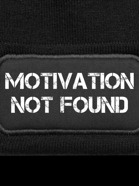Motivation Not Found