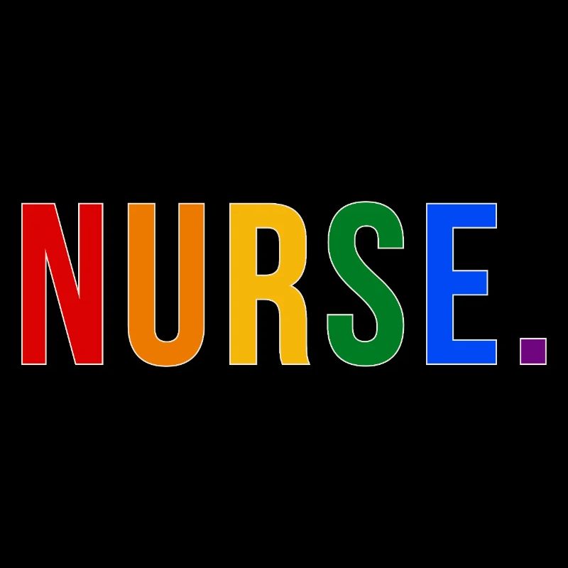 NURSE Rainbow Typography LGBTQ Pride Design