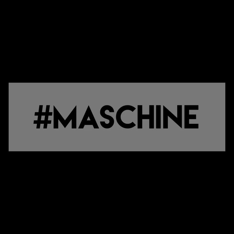 #maschine