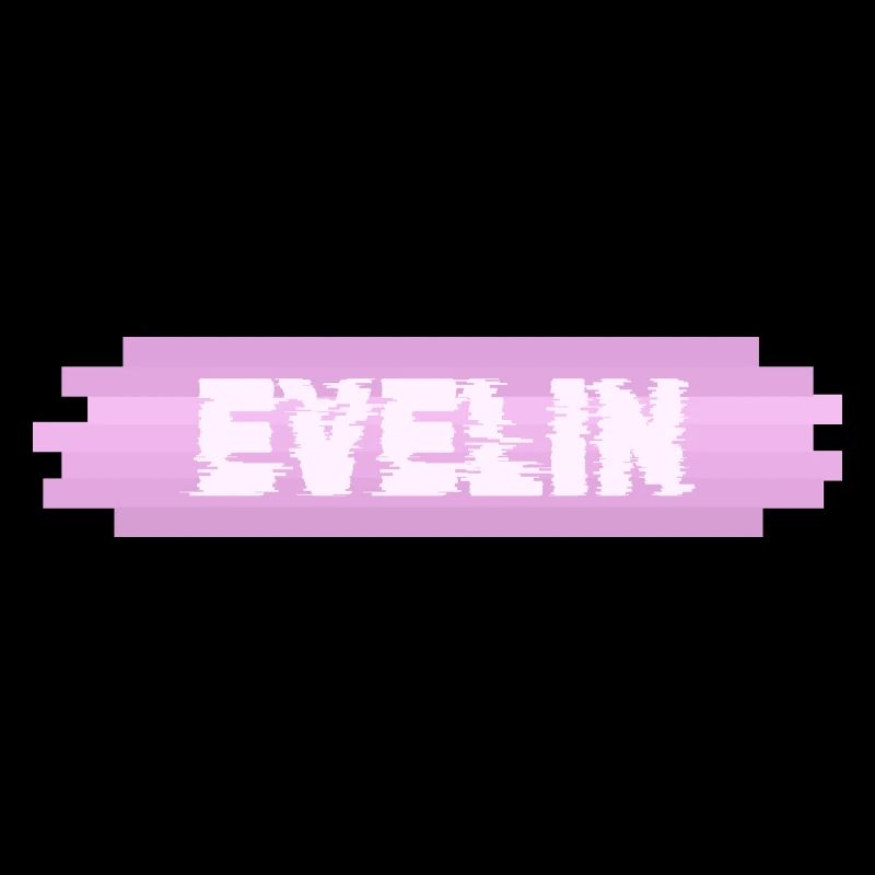 Geschenk für Evelin