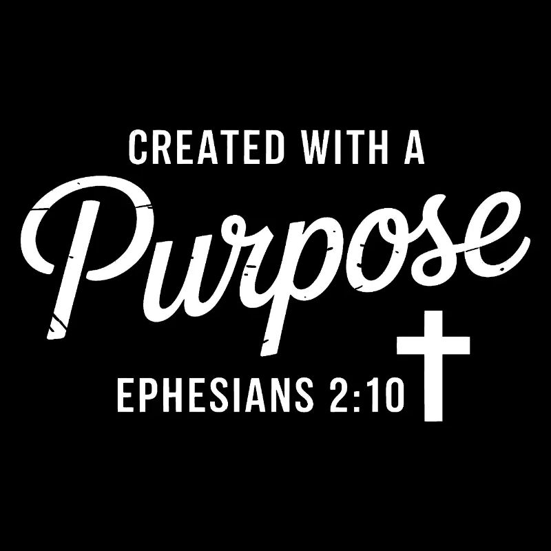 Purpose Driven Faith Cross Ephesians 2:10