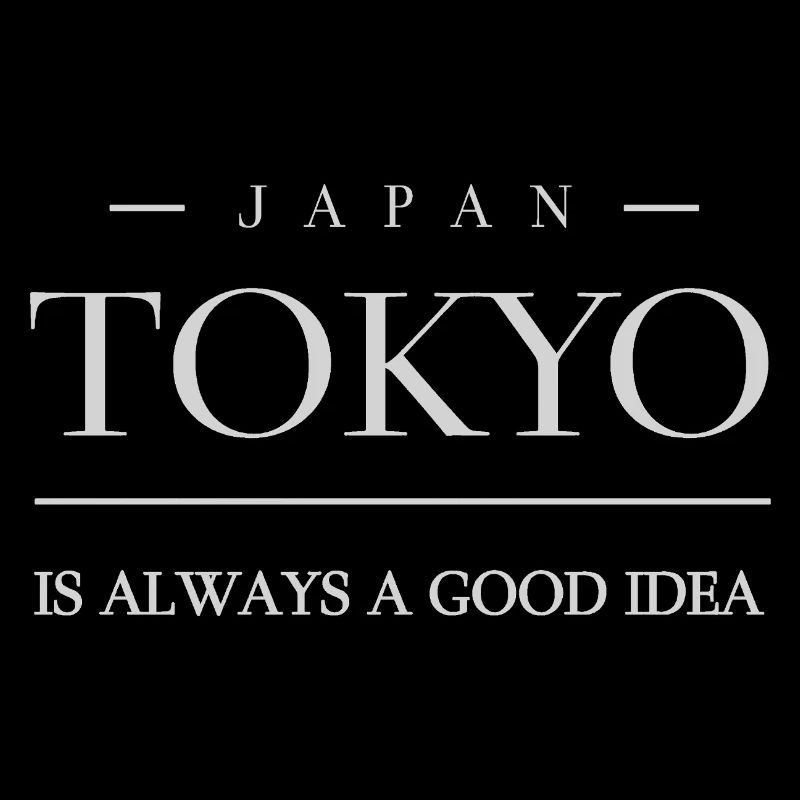 Tokyo ist immer eine gute Idee - Japan & TOKYO 