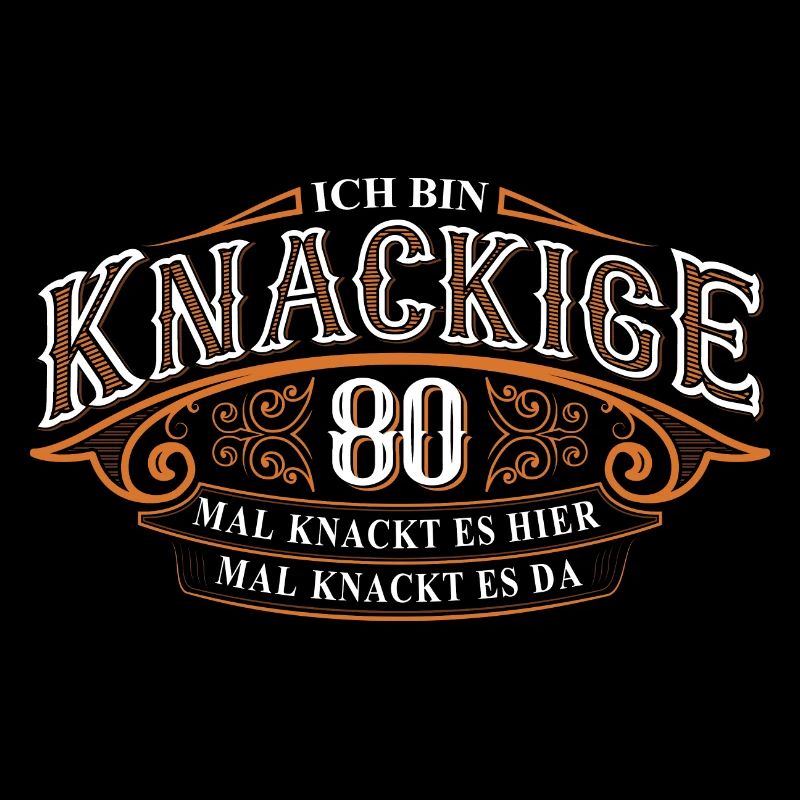 80. Geburtstag Ich Bin Knackige 80 Mal Knackt....