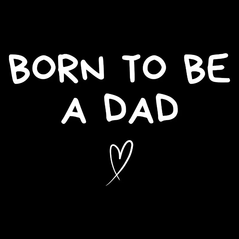 Geboren, um Papa zu sein - Papa Geschenkidee