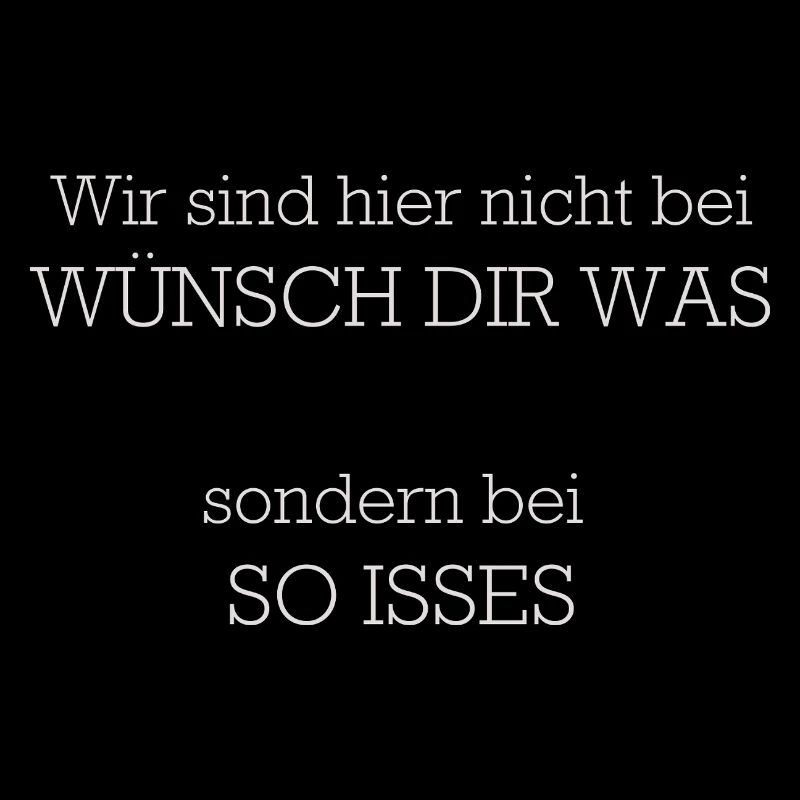 Wuensch Dir Was So Isses