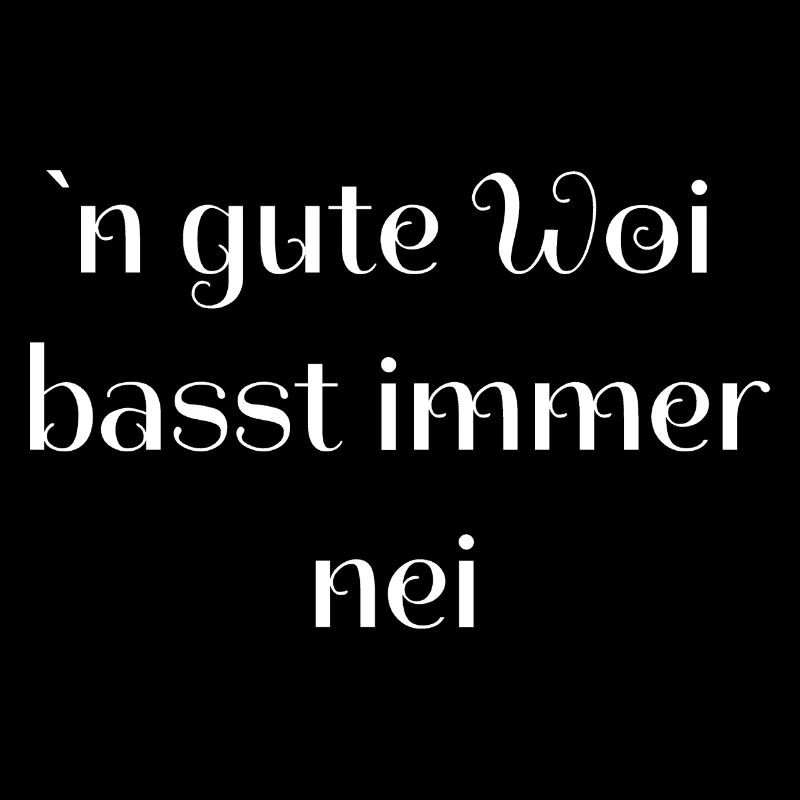 oberteil pfälzer, n gude woi...