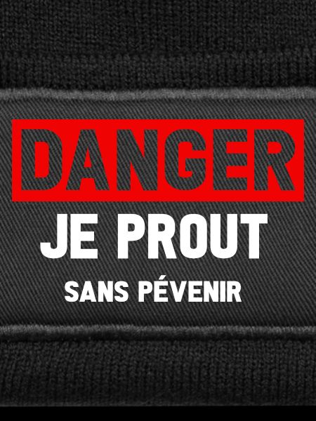 Danger Prout Without Warning