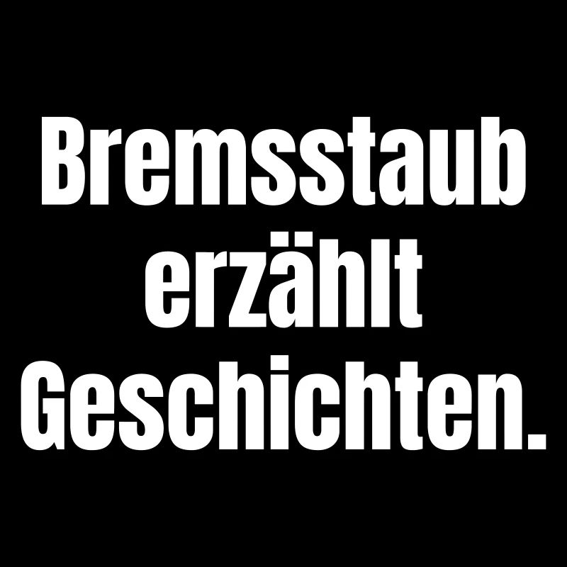 Bremsstaub erzählt Geschichten