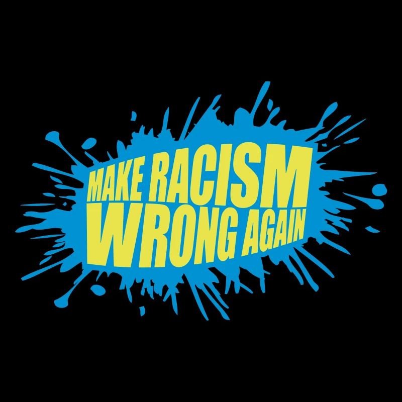 make racism wrong again