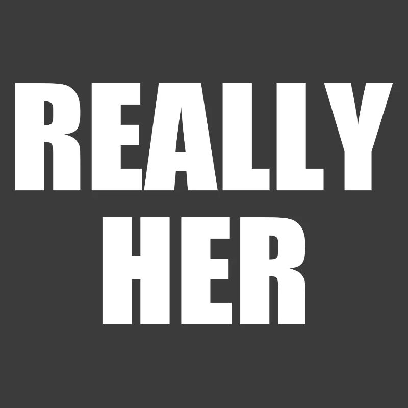 really her
