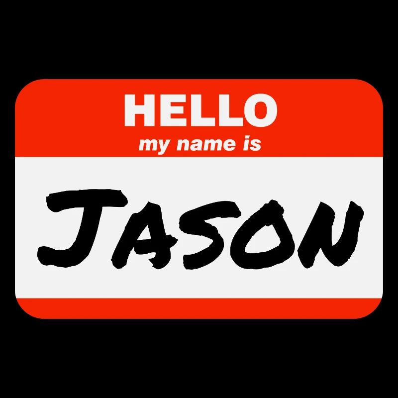 Hello My Name Is Jason Red Label with First Name