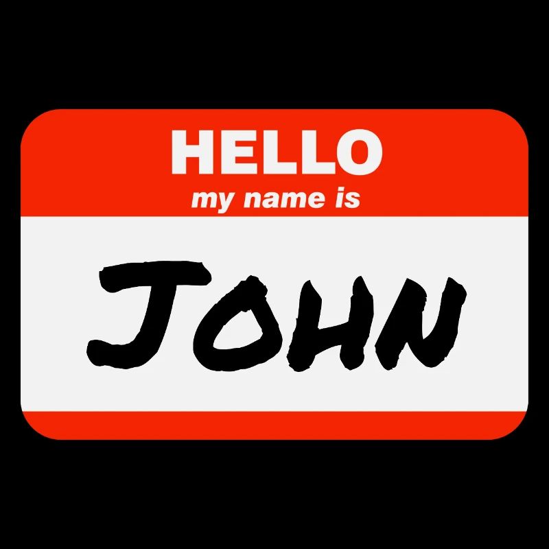 Hello My Name Is John Label Name Tag