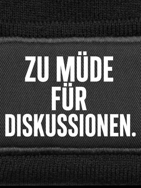 Zu Müde Für Diskussionen