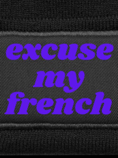 Pardonnez-moi l’expression
