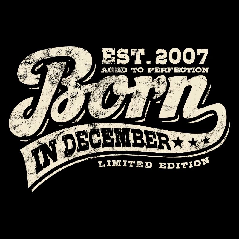 Born in December 2007 - Birthday - Gift