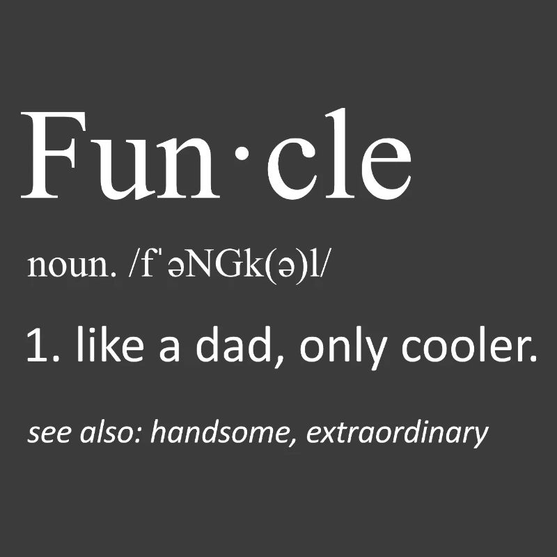 Funcle Definition Funny Uncle Typography Art