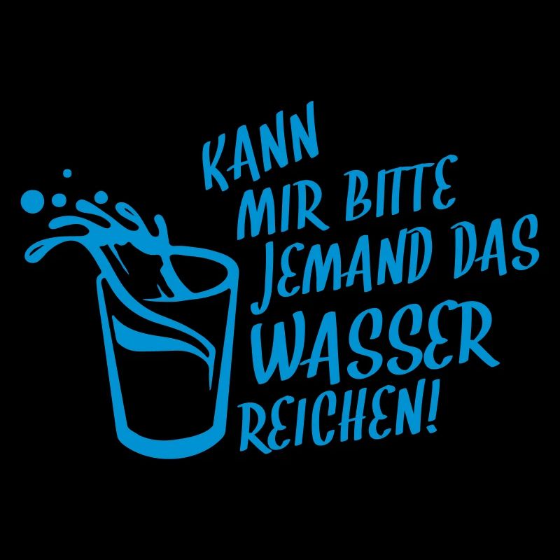 Kann mir bitte jemand das Wasser reichen!