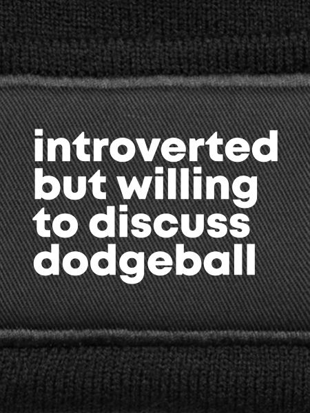 Dodgeball Dodgeball Dodgeball