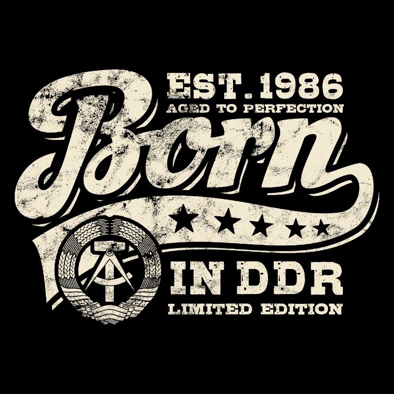 Born in DDR 1986 - Geburtstag - Ossi Geschenk