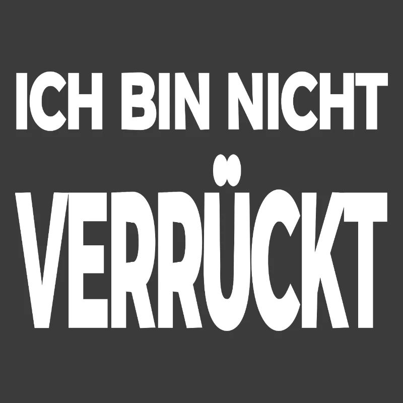 Verrückt