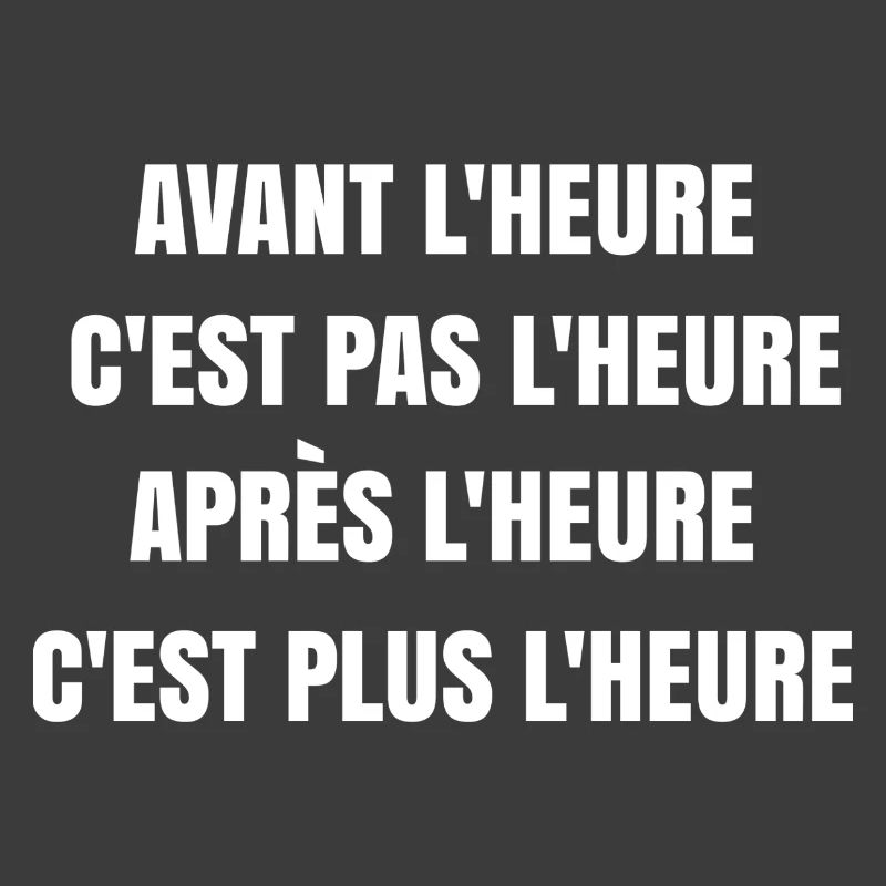 Avant l'heure c'est pas l'heure
