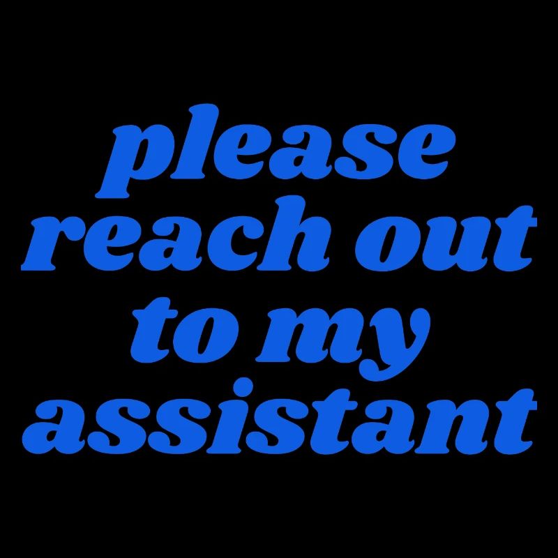 Merci de contacter mon assistant