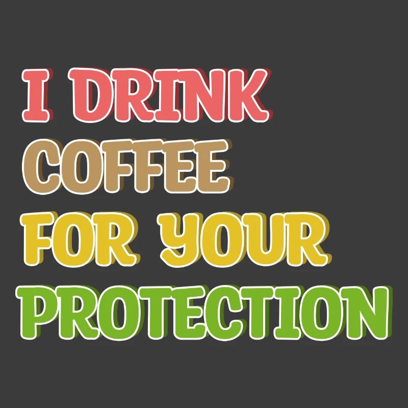 Coffee Drinking Statement Coffee Drinker Humorous