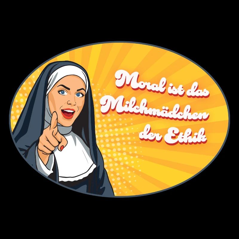 Morality is for milkmaids