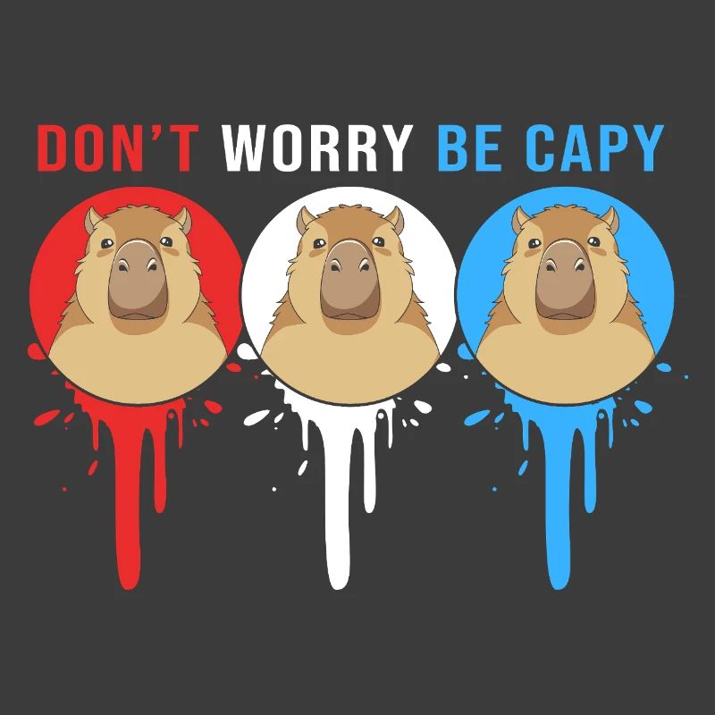 Dont Worry Be Cappy Capybara