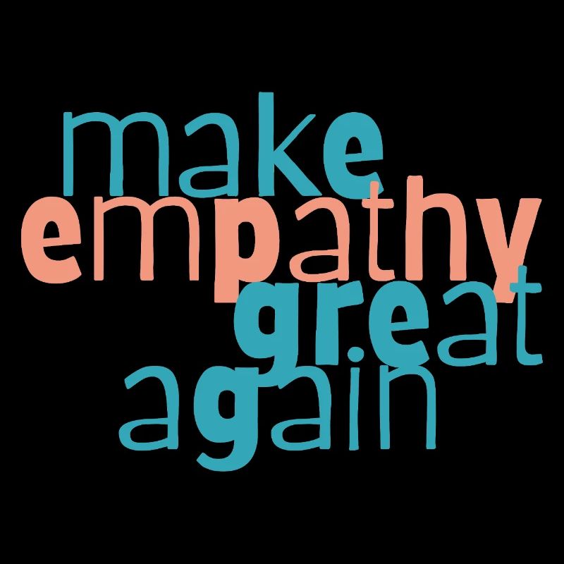 Make Empathy Great Again