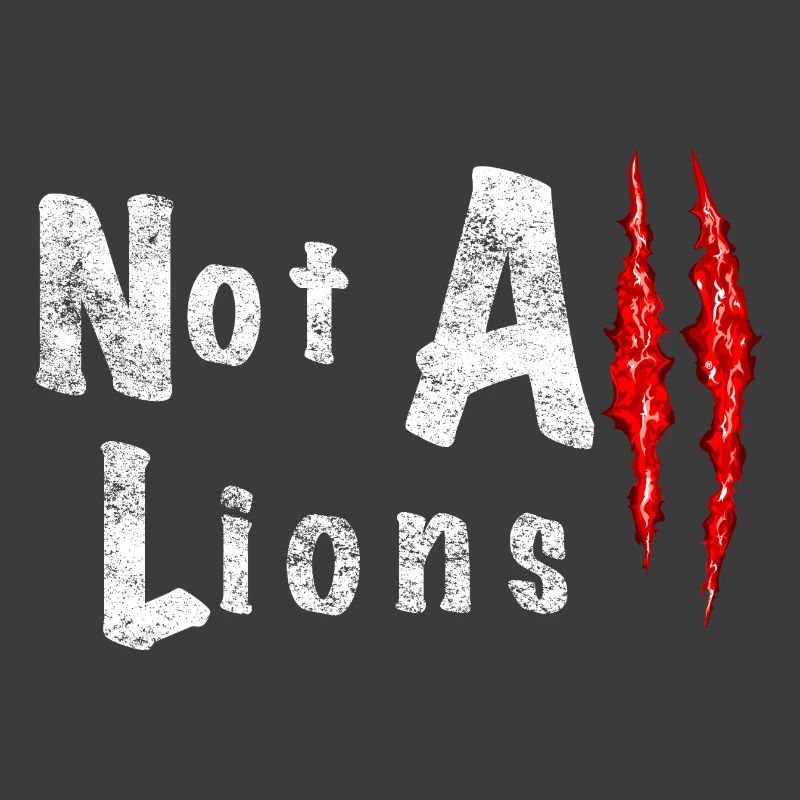 Not All Lions 2....