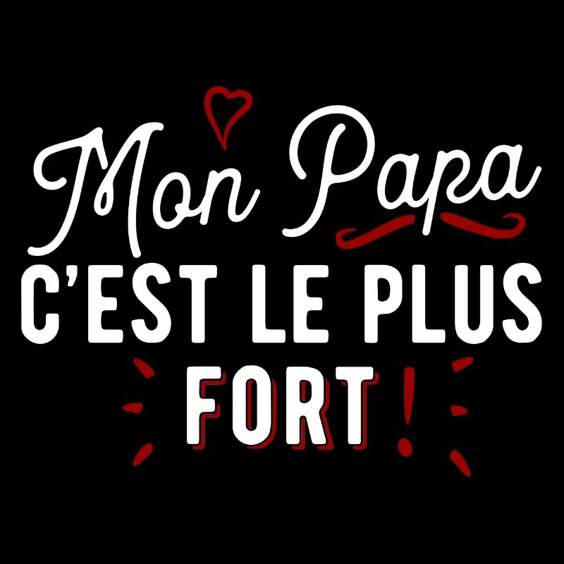 Papa le plus fort cadeau