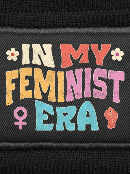 In my feminist era