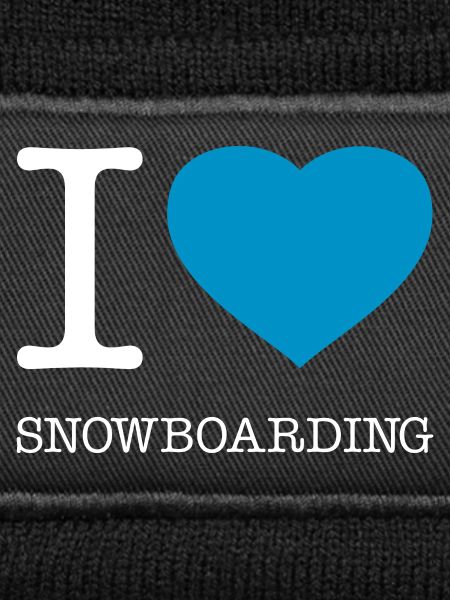 I LOVE SNOWBOARDING