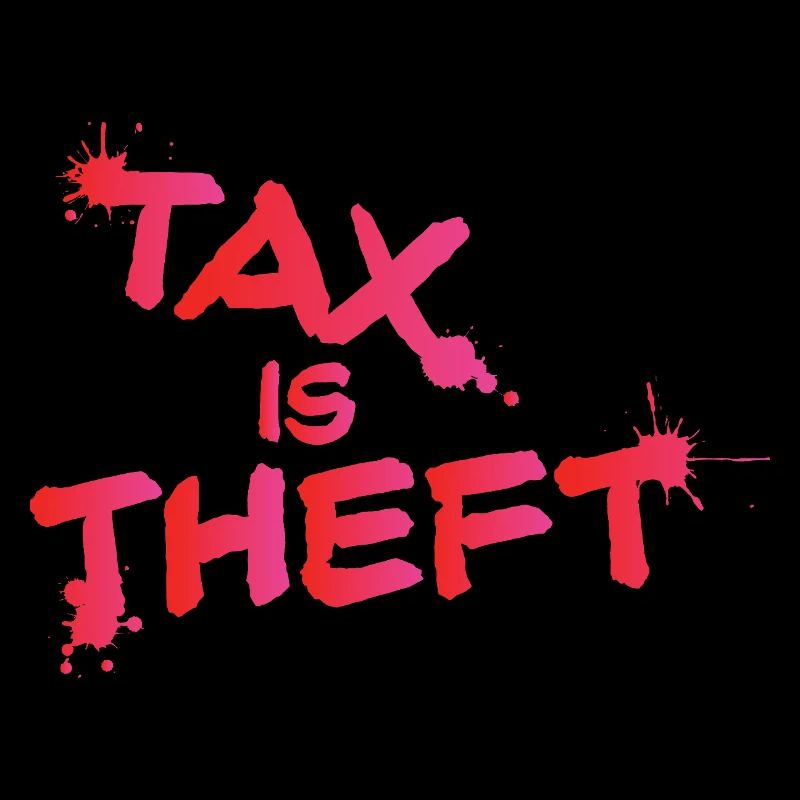 morous L’impôt est le vol de conception