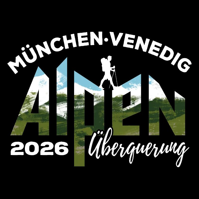 Alpenüberquerung 2026 München Venedig Wandern