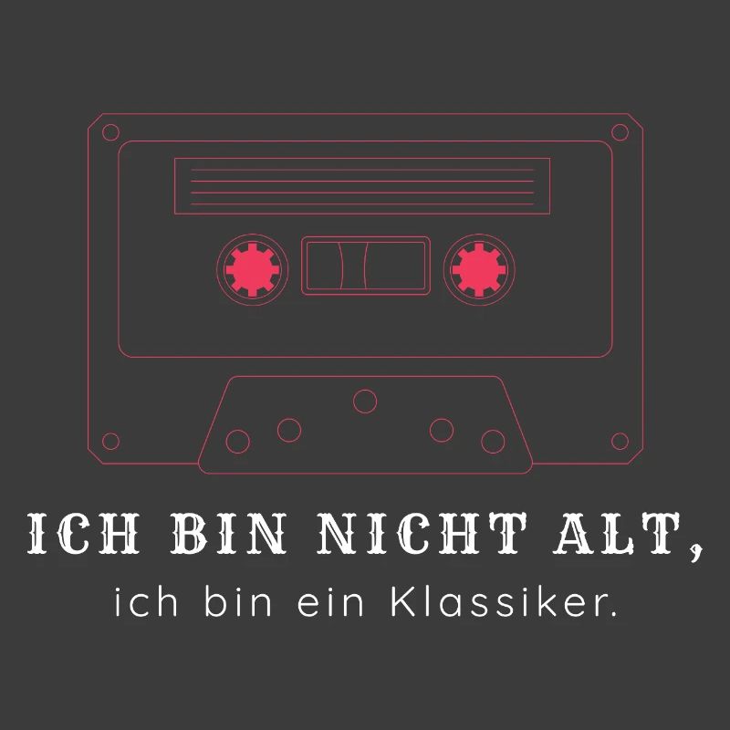 Ich bin nicht alt ich bin ein Klassiker - Vintage